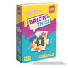 BRICK LIKE THIS